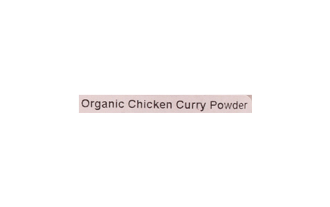 Just Organik Organic Chicken Curry Masala   Pack  100 grams